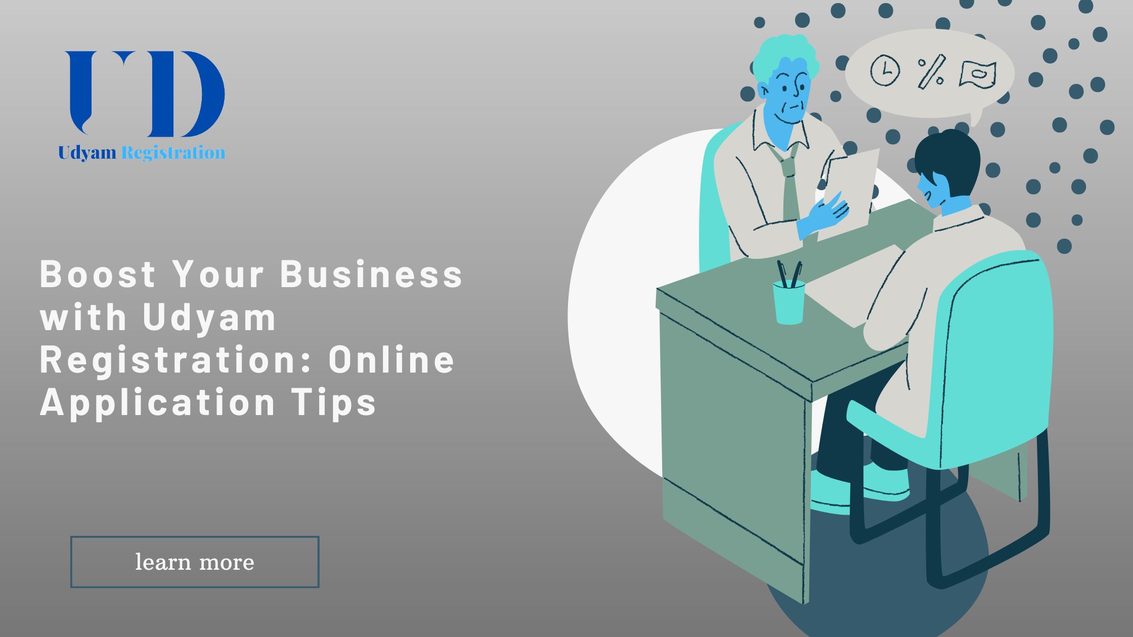 Boost Your Business with Udyam Registration: Online Application Tips