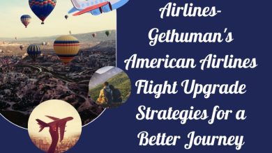 Airlines-Gethuman's American Airlines Flight Upgrade Strategies for a Better Journey