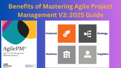 Benefits of Mastering Agile Project Management V3: 2025 Guide